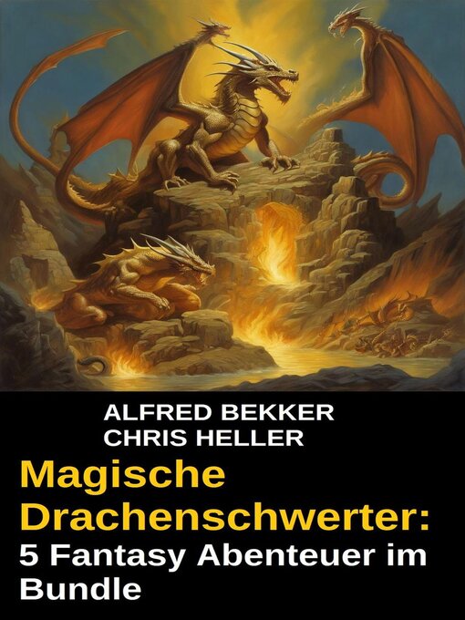 Title details for Magische Drachenschwerter by Alfred Bekker - Available